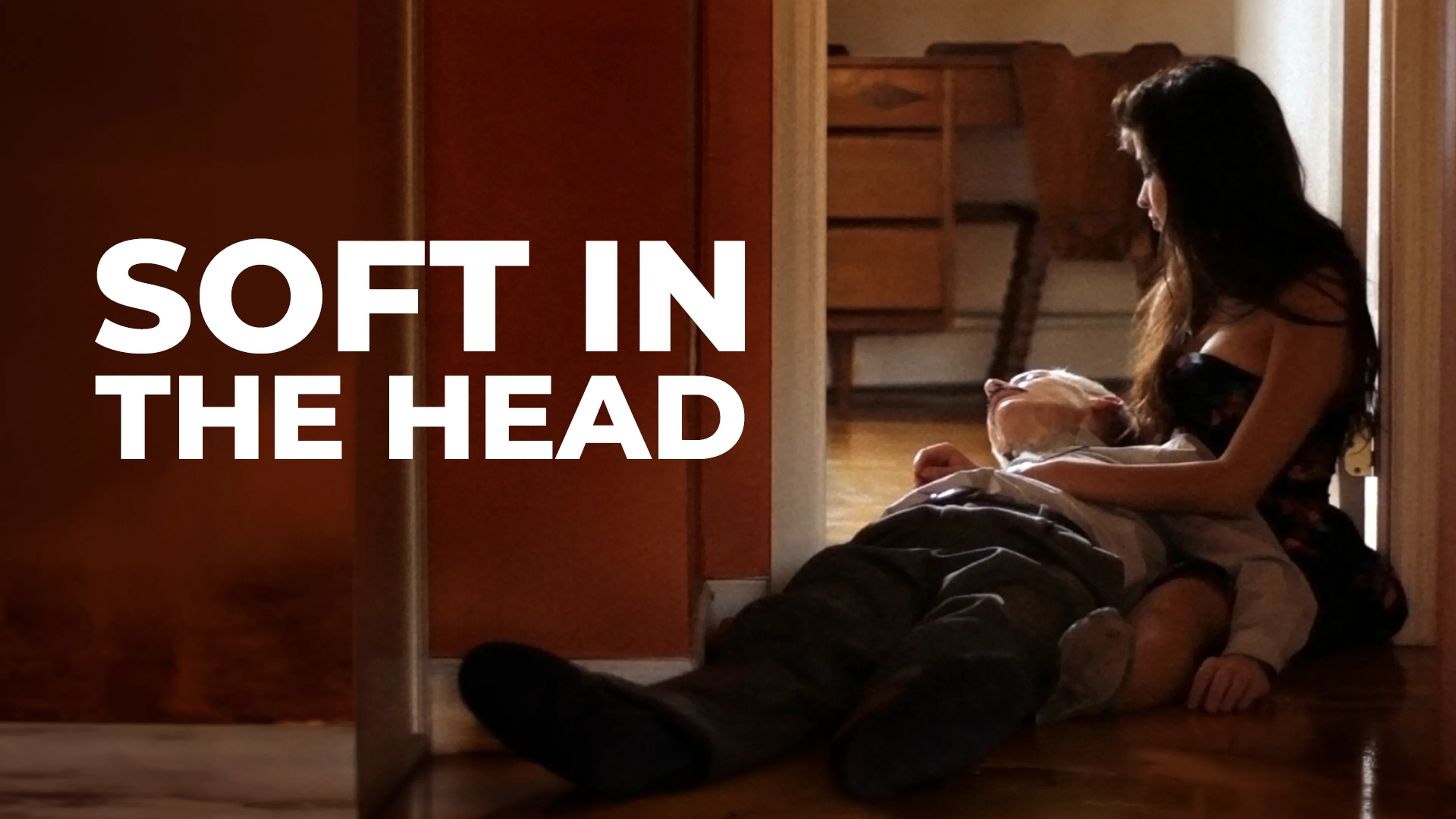 Soft in the Head poster